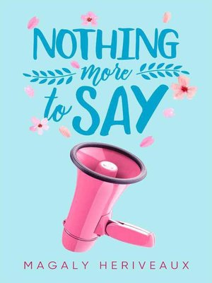 cover image of Nothing More to Say